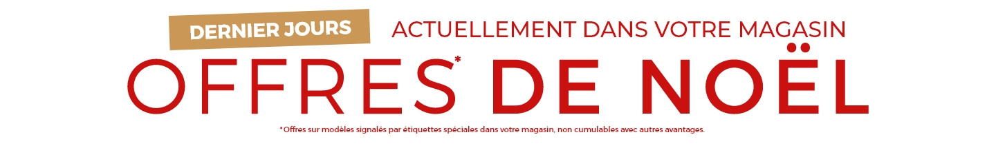 Profitez des derniers jours des Offres de Noël dans votre magasin Mobilier de France.