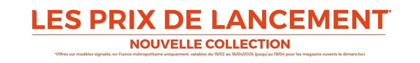 C'est les prix de lancement chez Mobilier de France, découvrez notre nouvelle collection 2026