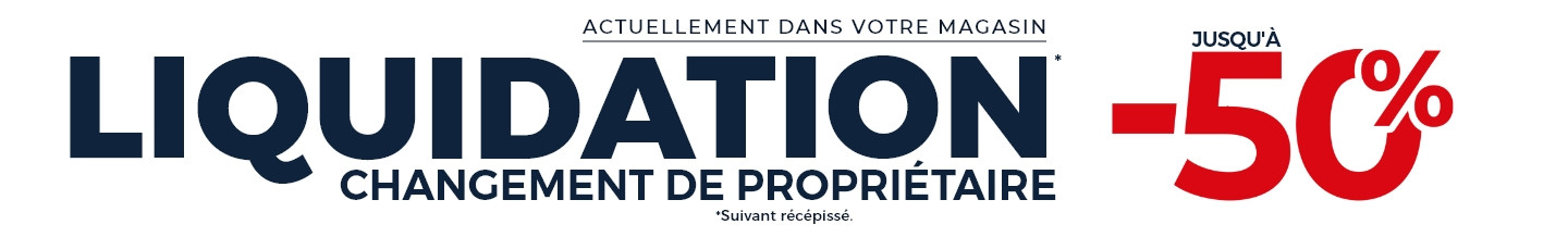 Profitez en : Liquidation partielle -50% dans le magasin Mobilier de France MONTLUCON