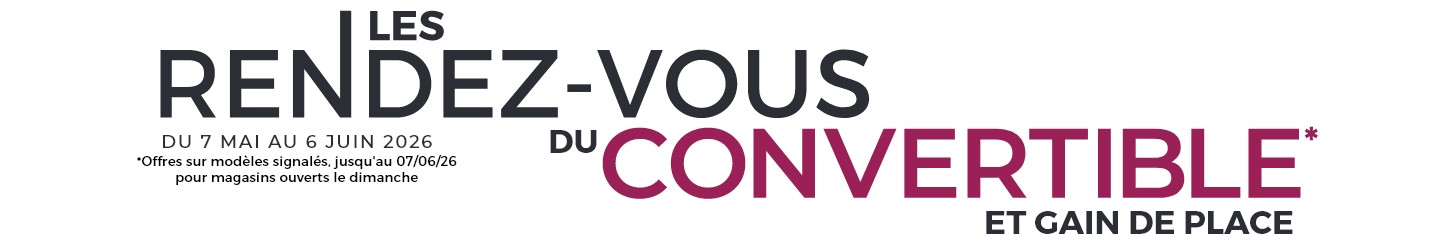 En ce moment, profitez d’offres exclusives sur les canapés convertibles et solutions gain de place.
