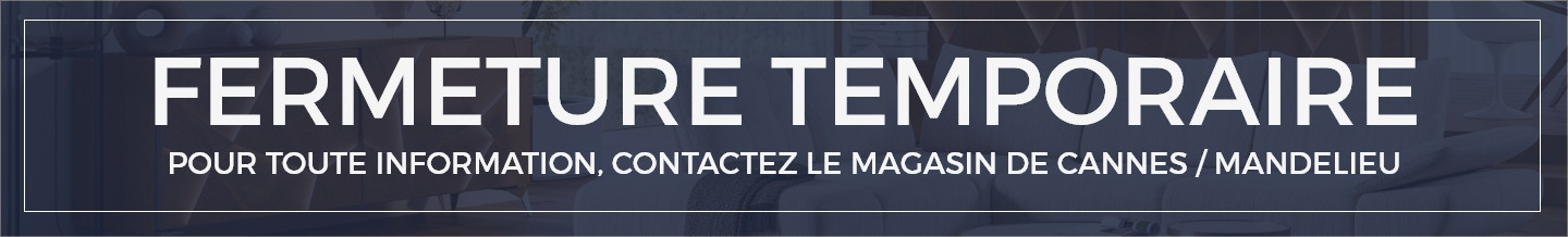 Fermeture temporaire Mobilier de France VALLAURIS
