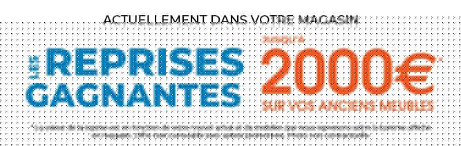 Mobilier de France NICE reprend vos anciens meubles et canapés jusqu’à 2000€. Profitez-en vite !
