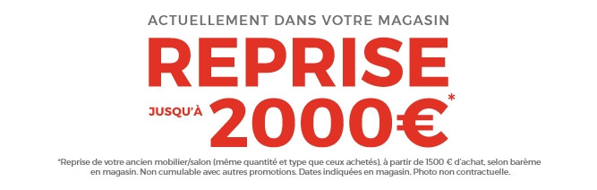 Mobilier de France RENNES reprend vos anciens meubles et canapés jusqu’à 2000€. Profitez-en vite !