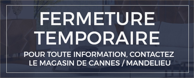 Fermeture temporaire Mobilier de France VALLAURIS